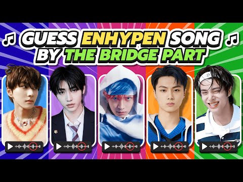 Видео: Угадай песню ENHYPEN по фрагменту BRIDGE | Докажи, что ты настоящий ENGENE 🫵🏼🔥