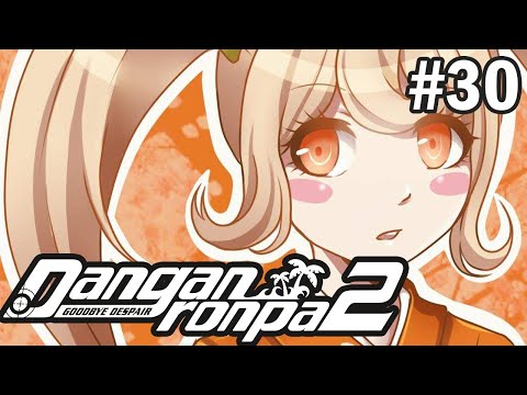 Видео: ПРОДОЛЖАЕМ РАССЛЕДОВАНИЕ - Danganronpa 2: Goodbye Despair #30 (На русском)