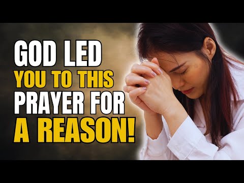 Видео: Бог привел вас к этой прорывной молитве не просто так