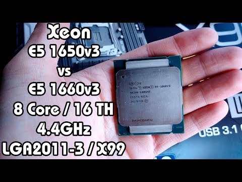 Видео: Тест невероятного E5 1660v3, сравнение с 1650v3. Яркое продолжение линейки Xeon E5 1600