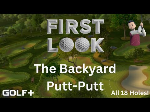 Видео: Golf+ — Первый взгляд — The Backyard (Putt-Putt)