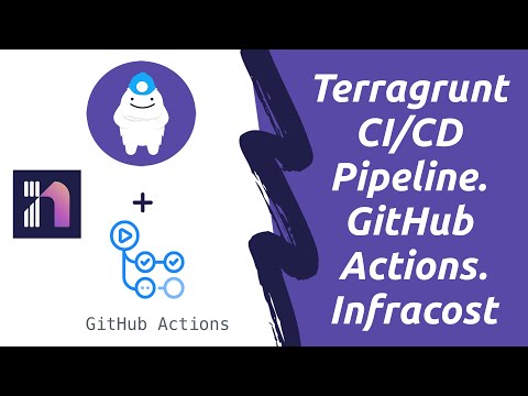 Видео: Terragrunt CI/CD Pipeline с использованием Infracost. Что такое Infracost. GitHub Actions