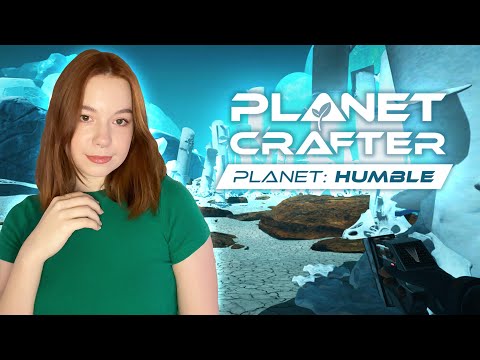 Видео: THE PLANET CRAFTER DLC HUMBLE | Полное Прохождение на Русском | Обзор | Стрим #2