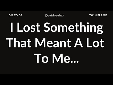 Видео: DM 💌Я потерял то, что много для меня значило...💔😔 DM TO DF 🖤 Божественная мужская энергия
