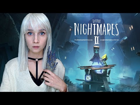 Видео: LITTLE NIGHTMARES 2 ► МАЛЕНЬКИЕ НОЧНЫЕ КОШМАРЫ