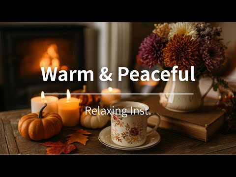 Видео: Warm & Peaceful｜Тёплое Спокойствие Осени – Фортепиано и Гитара для Отдыха и Концентрации (1 Час)