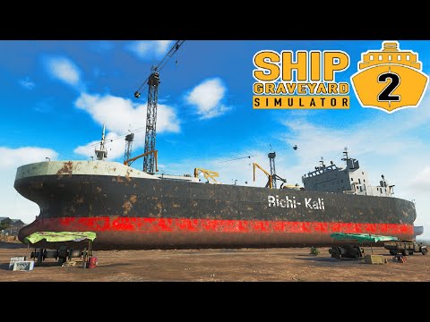 Видео: Распил Гигантского Балкера Richi-Kali - Fishing Boats DLC - Ship Graveyard Simulator 2