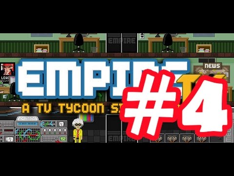 Видео: Empire TV Tycoon прохождение #4 [Гнусавый Let's Play] - работа, работа, работа