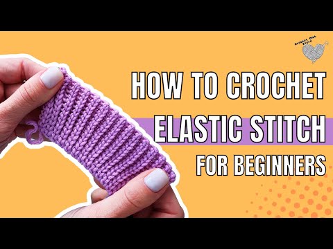 Видео: Как вязать крючком эластичный узор. Урок для начинающих.