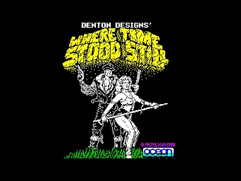 Видео: Классика ZX Spectrum - Where Time Stood Still (1988). ПостРеХвост. Попытка два