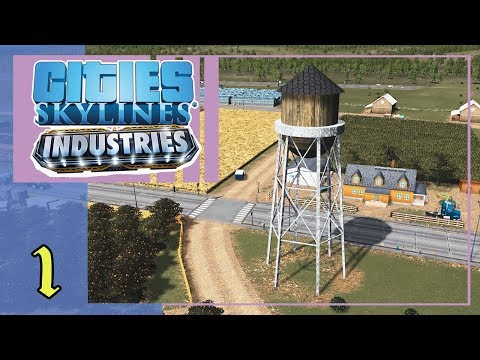 Видео: Уютное сельское хозяйство и сады | Cities Skylines Industries #1