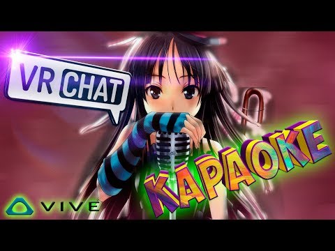 Видео: VRChat КАРАОКЕ ПО-РУССКИ в ВИРТУАЛЬНОЙ РЕАЛЬНОСТИ с HTC VIVE