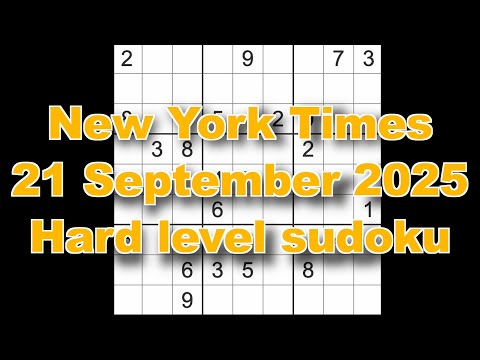 Видео: Решение судоку – New York Times 21 сентября 2025 г. Сложный уровень