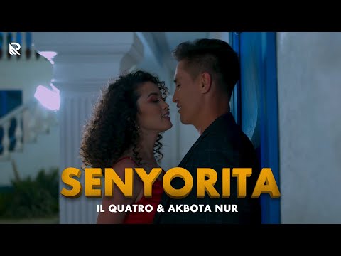 Видео: IL Quatro ft Akbota Nur - Senyorita | IL Quatro & Ақбота-Нұр - Сеньорита
