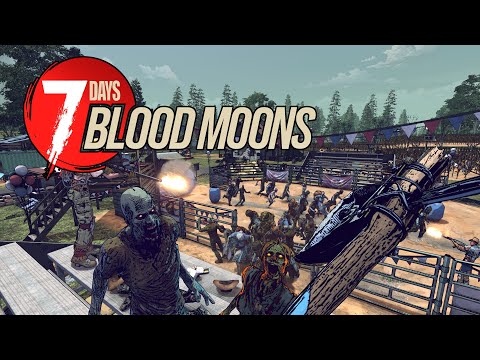 Видео: Я так тебя ждал! 🎮 Релиз 7 Days Blood Moons (#TFPCreators)