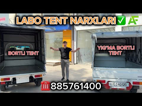 Видео: LABO TENT NARXLARI / LABO YIG’MA TENT NARXI / ЛАБО ТЕНТ НАРХИ ☎️885761400