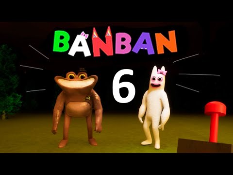 Видео: БАНБАН 6 - продолжение истории