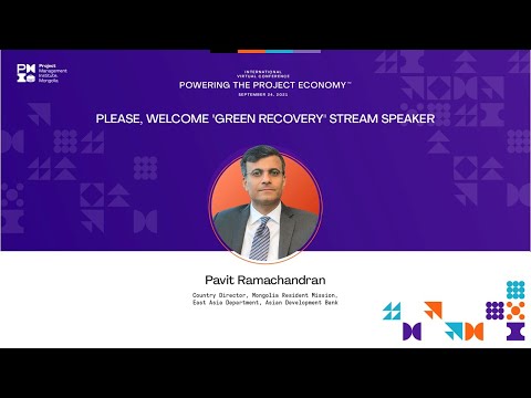 Видео: Ногоон сэргэлт: АХБ-ны Суурин төлөөлөгч Павит Рамачандраны илтгэл