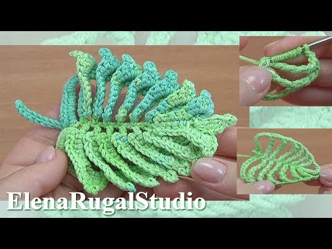 Видео: Красивый 3D ЛИСТИК крючком/ОБЪЁМНОЕ ВЯЗАНИЕ крючком/