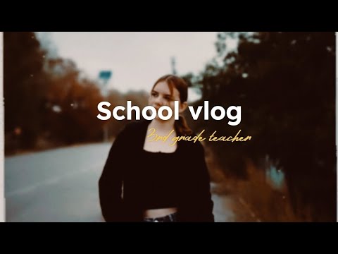 Видео: School vlog. Я в роли учительницы 3 класа. Один из лучших школьных дней.