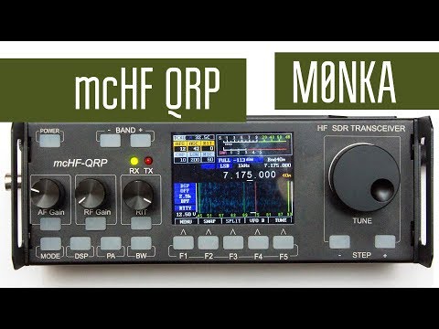 Видео: mcHF QRP - очень маленький SDR трансивер на все КВ диапазоны (M0NKA).