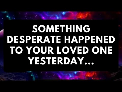 Видео: 🚨😰Вчера с вашим любимым человеком случилось что-то ужасное... | Послания ангелов