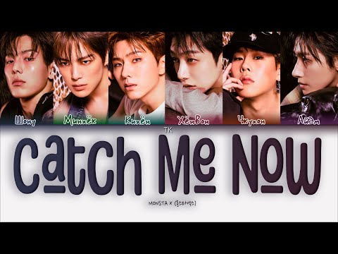 Видео: MONSTA X - Catch Me Now [ПЕРЕВОД НА РУССКИЙ/КИРИЛЛИЗАЦИЯ Color Coded Lyrics]