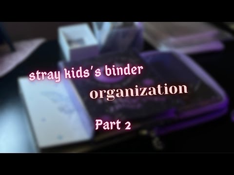 Видео: ₊˚⊹♡ Организация биндера по Stray Kids || k-pop binder organization № 3 pt.2 ₊˚⊹♡
