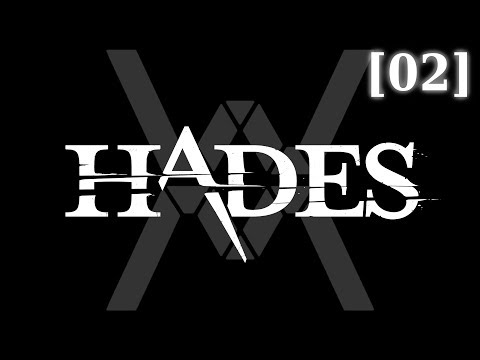 Видео: Прохождение Hades [02]