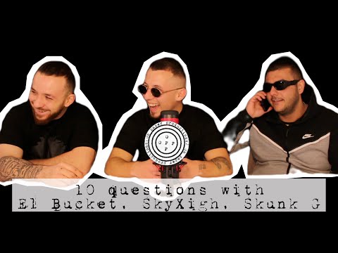 Видео: 10 Въпроса: El Bucket, SkyXigh, Skunk G (99 Squad)