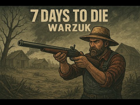 Видео: 7 Days To Die | Warzuk | Fluffy Panda 10k Map Islands #12 ОРДА!!!