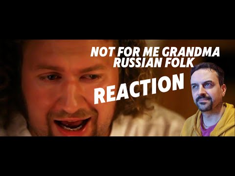 Видео: Не для меня - Бабкины внуки - а капелла.avi Russian folk music ne dlya menya REACTION
