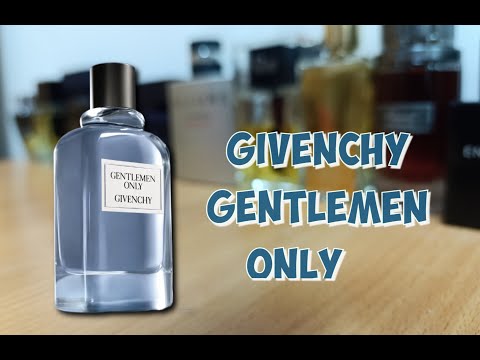 Видео: GIVENCHY GENTLEMEN ONLY (2013) - знакомство с ароматом, первые впечатления и итоги обзора /