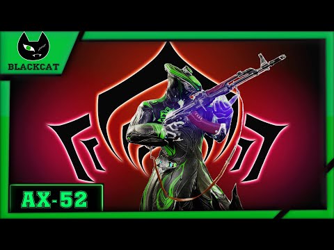 Видео: Warframe : АХ - 52 . Обзор и Билды . ( Калаш, но с нюансом )