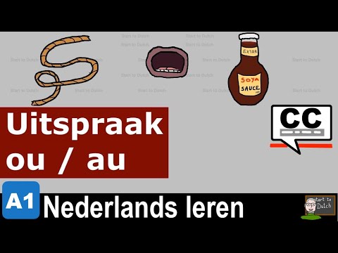 Видео: A1 U08 - Uitspraak ou / au -- Nederlands leren - NT2 1.1- Произношение  ou / au