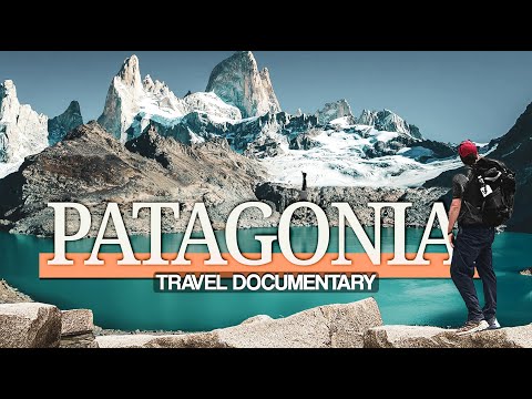 Видео: КАК ПУТЕШЕСТВОВАТЬ В ПАТАГОНИЮ ⛰️ Документальный фильм о путешествиях | Чили и Аргентина