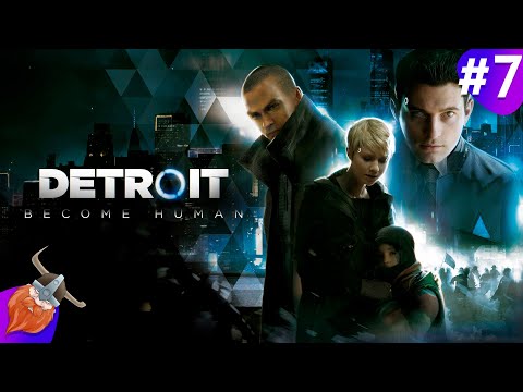 Видео: Detroit: Become Human ►Прохождение #7 ► БУДУЩЕГО НЕТ