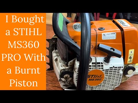Видео: Купил Stihl MS360 с прогоревшим поршнем. В чём причина? Давайте выясним и отремонтируем.