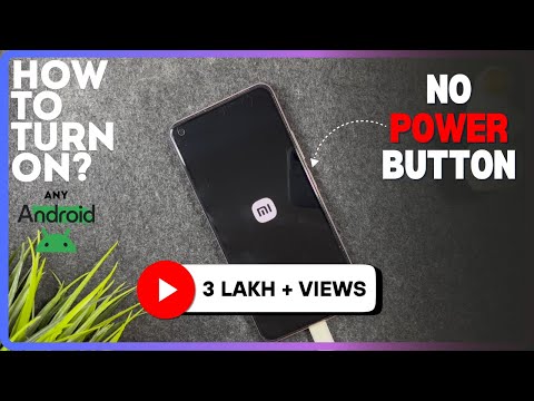 Видео: Как включить любой телефон Android БЕЗ кнопки питания | Кнопка питания не работает