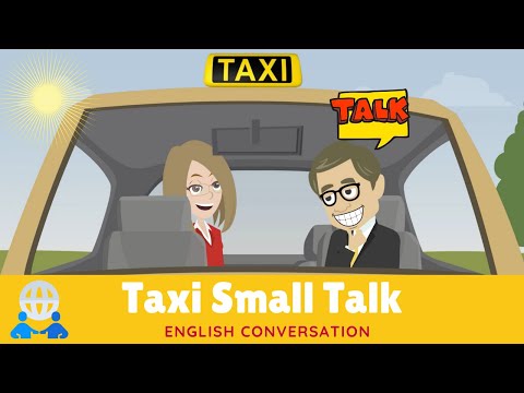 Видео: Светская беседа в такси | Английский для путешествий