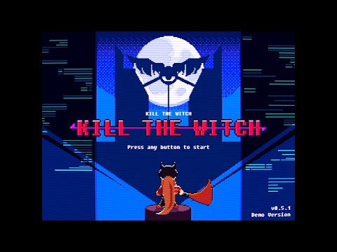 Видео: Первый взгляд на игру KILL THE WITCH