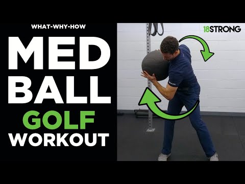 Видео: Тренировка с медболом для гольфа: простые упражнения с медболом для лучшей игры в гольф! (Что-поч...