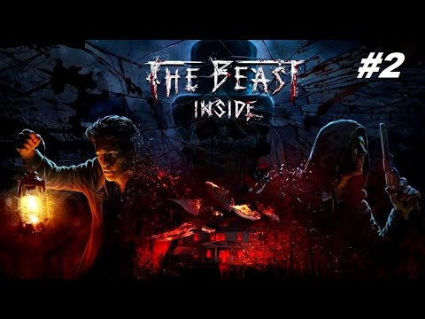 Видео: ПОИСКИ ПРЕДОХРАНИТЕЛЯ THE BEAST INSIDE #2