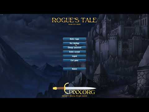 Видео: Rogue's tale. Часть 1. Прохождение с нового аккаунта с комментариями.