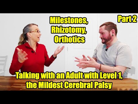 Видео: Раннее развитие Ризотомия, разговор со взрослым с легким церебральным параличом: часть 2