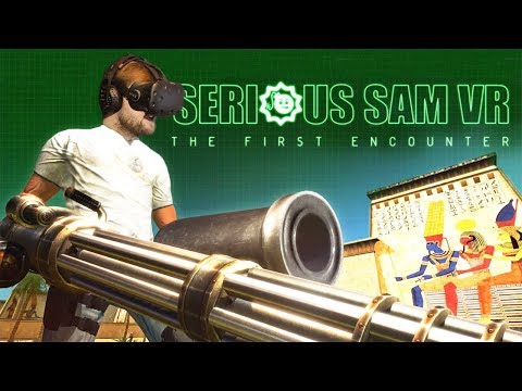 Видео: СТАРЫЙ СЭМ В НОВОМ ВИДЕ ► Serious Sam VR: The First Encounter