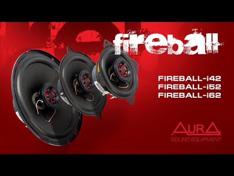 Видео: Коаксиальная акустика AurA FIREBALL-i42, FIREBALL-i52 и FIREBALL-i62