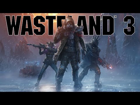 Видео: Wasteland 3 - #Прохождение 3