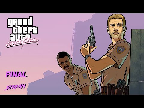 Видео: [STREAM] Grand Theft Auto: Vice City Stories #6 FINAL (от 28.09.2025)