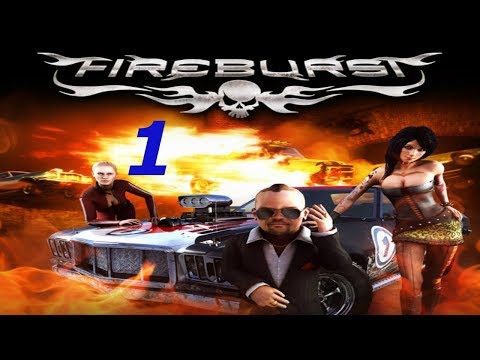 Видео: Прохождение Fireburst #1 (Шон)
